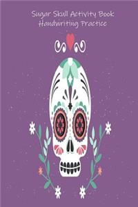 Sugar Skull Activity Book Handwriting Practice