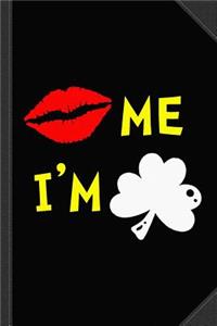 Kiss Me I'm Irish 2 Journal Notebook
