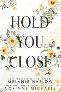 Hold You Close