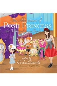 Adventures of Posh Princess - And the Magical Fashion Chamber