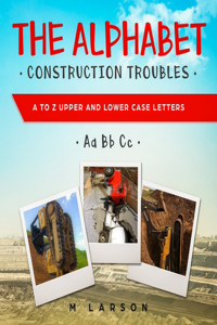 Alphabet Construction Troubles