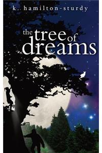 The Tree of Dreams