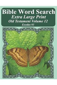 Bible Word Search Extra Large Print Old Testament Volume 12