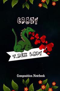 Crazy T.Rex Lady