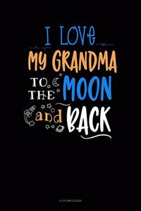 I Love My Grandma to the Moon and Back
