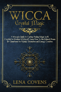 Wicca Crystal Magic