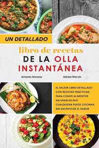 Un Detallado Libro de Recetas para la Olla Instantánea