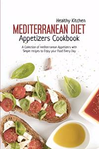 Mediterranean Diet Appetizers Cookbook