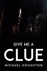 Give Me a Clue