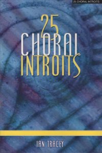 25 Choral Introits