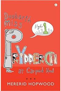 Cyfres Miss Prydderch: 1. Dosbarth Miss Prydderch a'r Carped Hud