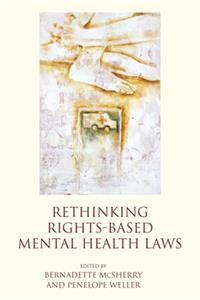 Rethinking Rights-Based Mental Health Laws