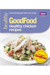 Good Food: Healthy chicken recipes