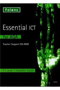 Essential ICT A Level: A2 Teacher's Support CD-ROM for AQA