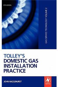 Tolley's Domestic Gas Installation Practice (Gas Service Technology, 2)