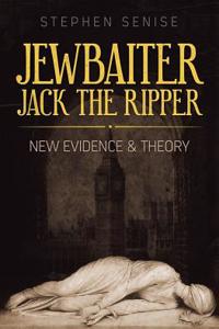 Jewbaiter Jack the Ripper