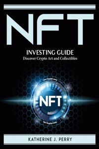 NFT Investing Guide