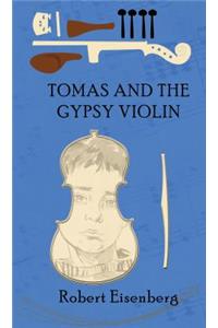 Tomas and the Gypsy Violin