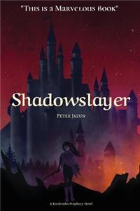 Shadowslayer