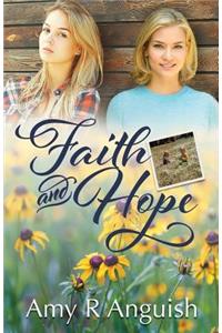 Faith and Hope