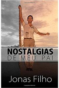 Nostalgias De Meu Pai