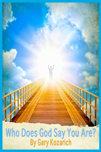 Who Does God Say You Are?