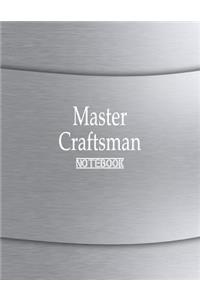 Master Craftsman Notebook