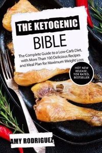 The Ketogenic Bible