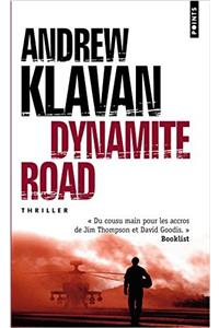 Dynamite Road