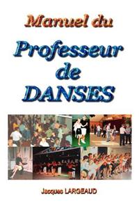 Manuel Du Professeur de Danses