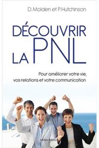 Decouvrir La Pnl