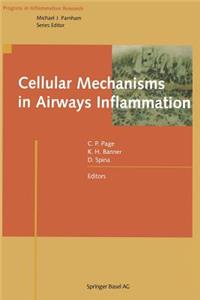 Cellular Mechanisms in Airways Inflammation