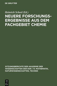 Neuere Forschungsergebnisse Aus Dem Fachgebiet Chemie