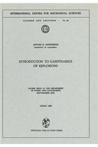 Introduction to Gasdynamics of Explosions