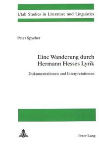 Eine Wanderung Durch Hermann Hesses Lyrik