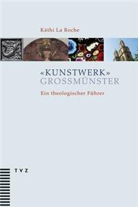 Kunstwerk Grossmunster