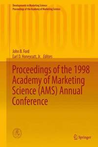 Proceedings of the 1998 Academy of Marketing Science (Ams) Annual Conference