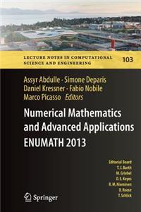 Numerical Mathematics and Advanced Applications - Enumath 2013