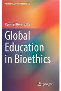 Global Education in Bioethics