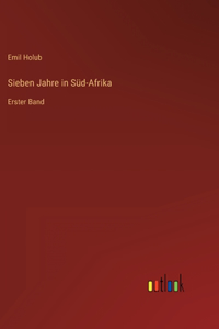 Sieben Jahre in Süd-Afrika