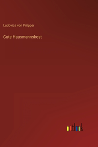 Gute Hausmannskost