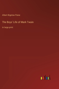 Boys' Life of Mark Twain