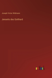 Jenseits des Gotthard