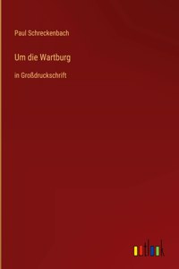 Um die Wartburg