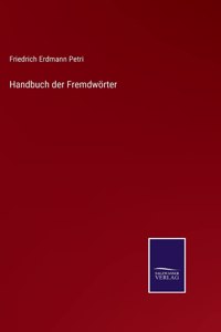 Handbuch der Fremdwörter
