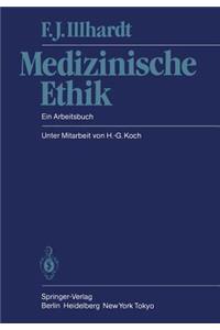 Medizinische Ethik