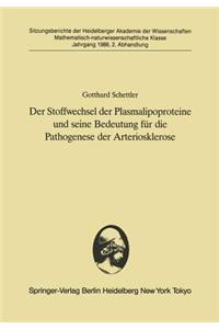Der Stoffwechsel der Plasmalipoproteine und seine Bedeutung für die Pathogenese der Arteriosklerose