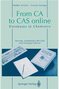 From CA to Cas Online: Databases in Chemistry