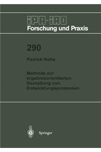 Methode Zur Ergebnisorientierten Gestaltung Von Entwicklungsprozessen