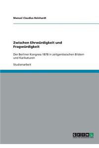 Zwischen Ehrwürdigkeit und Fragwürdigkeit